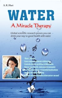 Water A Miracle Therapy - A.R. Hari - E-Book