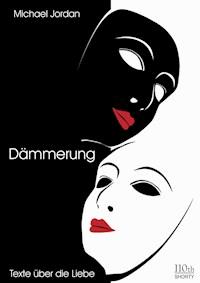 Dämmerung - Michael Jordan - E-Book