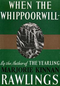 When the Whippoorwill - Marjorie Kinnan Rawlings - E-Book