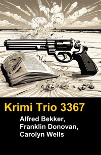 Krimi Trio 3367 - Alfred Bekker - E-Book