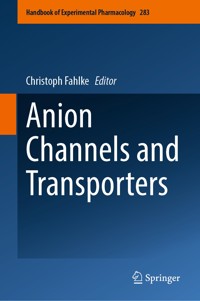 Anion Channels and Transporters -  - E-Book