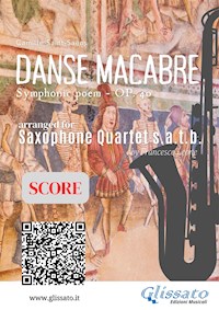 Saxophone Quartet "Danse Macabre" score - Camille Saint-Saëns - E-Book