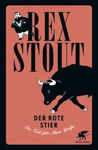 Der rote Stier - Rex Stout - E-Book