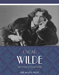 The Poems of Oscar Wilde - Oscar Wilde - E-Book