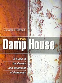 The Damp House - Jonathan Hetreed - E-Book
