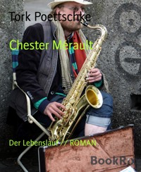 Chester Mérault - Tork Poettschke - E-Book