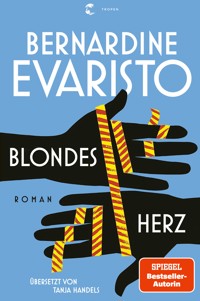 Blondes Herz - Bernardine Evaristo - E-Book