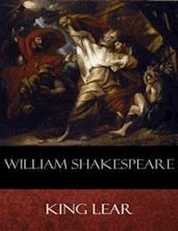 King Lear - William Shakespeare - E-Book