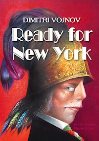 Ready for New York - Dimitri Vojnov - E-Book
