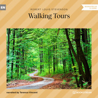 Walking Tours (Unabridged) - Robert Louis Stevenson - Hörbuch