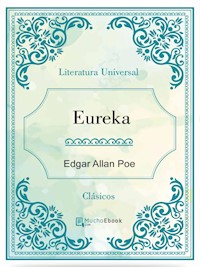 Eureka - Edgar Allan Poe - E-Book