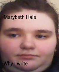 Why I write - Marybeth Hale - E-Book