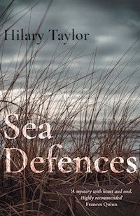 Sea Defences - Hilary Taylor - E-Book