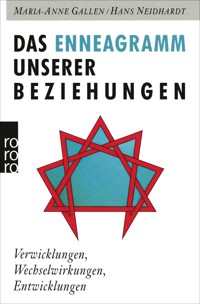 Das Enneagramm unserer Beziehungen - Maria-Anne Gallen - E-Book