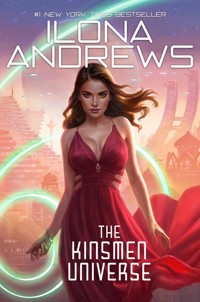 The Kinsmen Universe - Ilona Andrews - E-Book