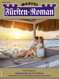 Fürsten-Roman 2722 - Nina Baumgarten - E-Book