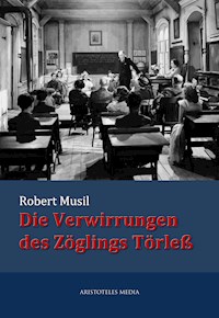 Die Verwirrungen des Zöglings Törleß - Robert Musil - E-Book + Hörbuch