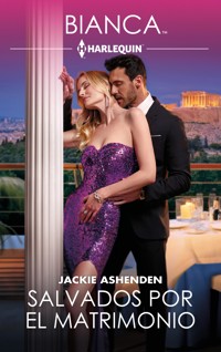 Salvados por el matrimonio - Jackie Ashenden - E-Book