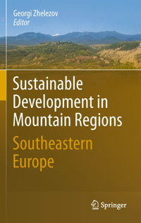 Sustainable Development in Mountain Regions - - E-Book