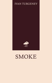 Smoke - Ivan Turgenev - E-Book