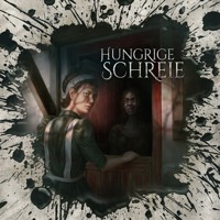 Holy Horror, Folge 65: Hungrige Schreie (ungekürzt) - Aikaterini Maria Schlösser - Hörbuch