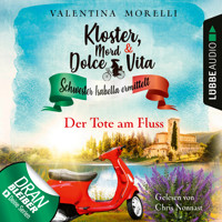 Der Tote am Fluss - Kloster, Mord und Dolce Vita - Schwester Isabella ermittelt, Folge 2 (Ungekürzt) - Valentina Morelli - Hörbuch