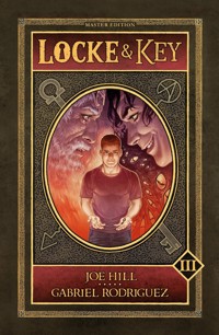 Locke & Key Master Edition, Band 3 - Joe Hill - E-Book