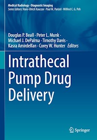Intrathecal Pump Drug Delivery -  - E-Book