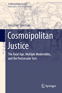 Cosmoipolitan Justice - Jonathan Bowman - E-Book