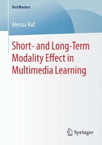 Short- and Long-Term Modality Effect in Multimedia Learning - Alessia Ruf - E-Book