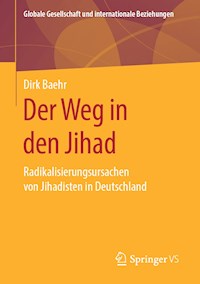 Der Weg in den Jihad - Dirk Baehr - E-Book
