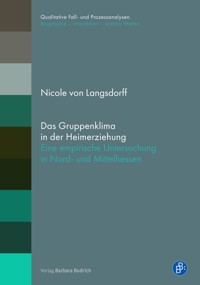 Das Gruppenklima in der Heimerziehung - Nicole von Langsdorff - E-Book
