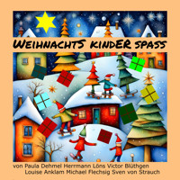 Weihnachtskinderspaß - Sven von Strauch - Hörbuch