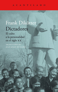 Dictadores - Frank Dikötter - E-Book