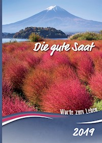 Die gute Saat 2019 -  - E-Book