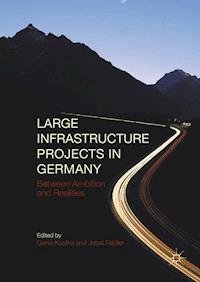 Large Infrastructure Projects in Germany -  - E-Book