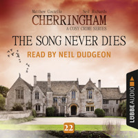 The Song Never Dies - Cherringham - A Cosy Crime Series: Mystery Shorts 22 (Unabridged) - Matthew Costello - Hörbuch