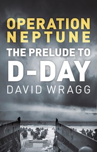 Operation Neptune - David Wragg - E-Book