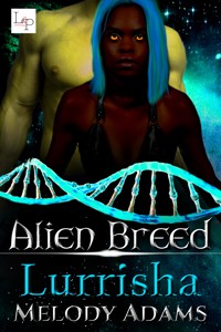 Lurrisha - Melody Adams - E-Book