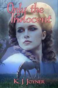 Only the Innocent - K. J. Joyner - E-Book