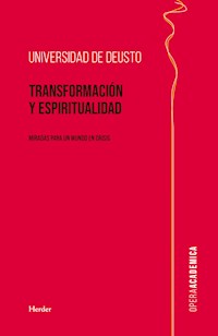 Transformación y Espiritualidad - Universidad de Deusto - E-Book