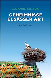 Geheimnisse Elsässer Art - Suzanne Crayon - E-Book
