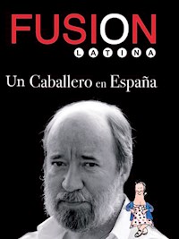 Un caballero en España - Antonio Caballero - E-Book