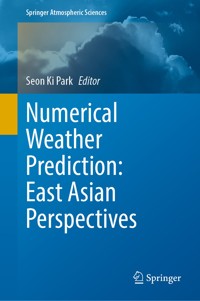 Numerical Weather Prediction: East Asian Perspectives -  - E-Book