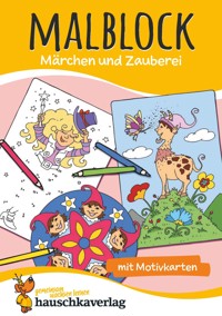 Malbuch ab 4 Jahre für Junge und Mädchen - Märchen - Hauschka Verlag - E-Book