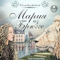Мария из Брюгге - Юлия Бружайте - Hörbuch