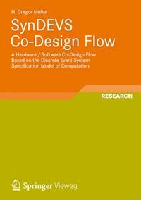 SynDEVS Co-Design Flow - H. Gregor Molter - E-Book