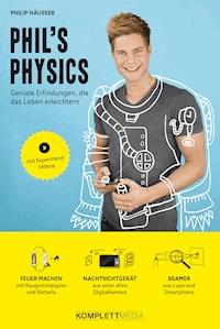 Phil's Physics - Philip Häusser - E-Book