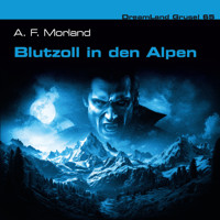 Dreamland Grusel, Folge 65: Blutzoll in den Alpen - Thomas Birker - Hörbuch