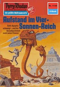 Perry Rhodan 1130: Aufstand im Vier-Sonnen-Reich - Thomas Ziegler - E-Book